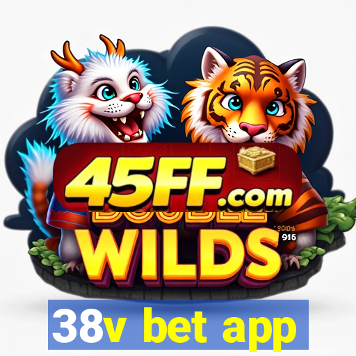 38v bet app
